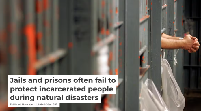 People who are incarcerated can’t protect themselves when a hurricane or wildfire threatens. Brian Vander Brug/Los Angeles Times via Getty Images